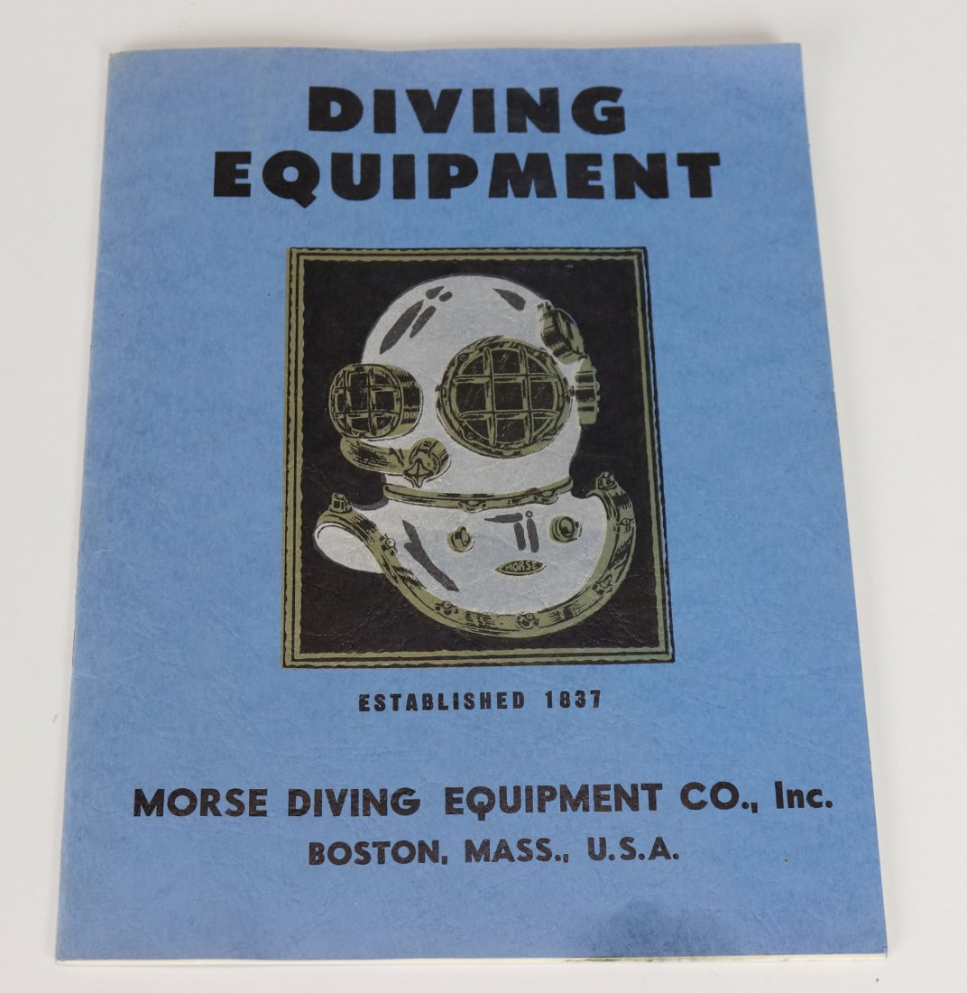 Morse Diving Equipment Helmet & Parts Catalog 1971: 134th Anniversary catalog. Includes complete listing of US Navy Diving Outfit No. 1 components, Morse Shallow Water Outfits 15 1nd 17, portable compressors, equipment accessories, deep water diving he
