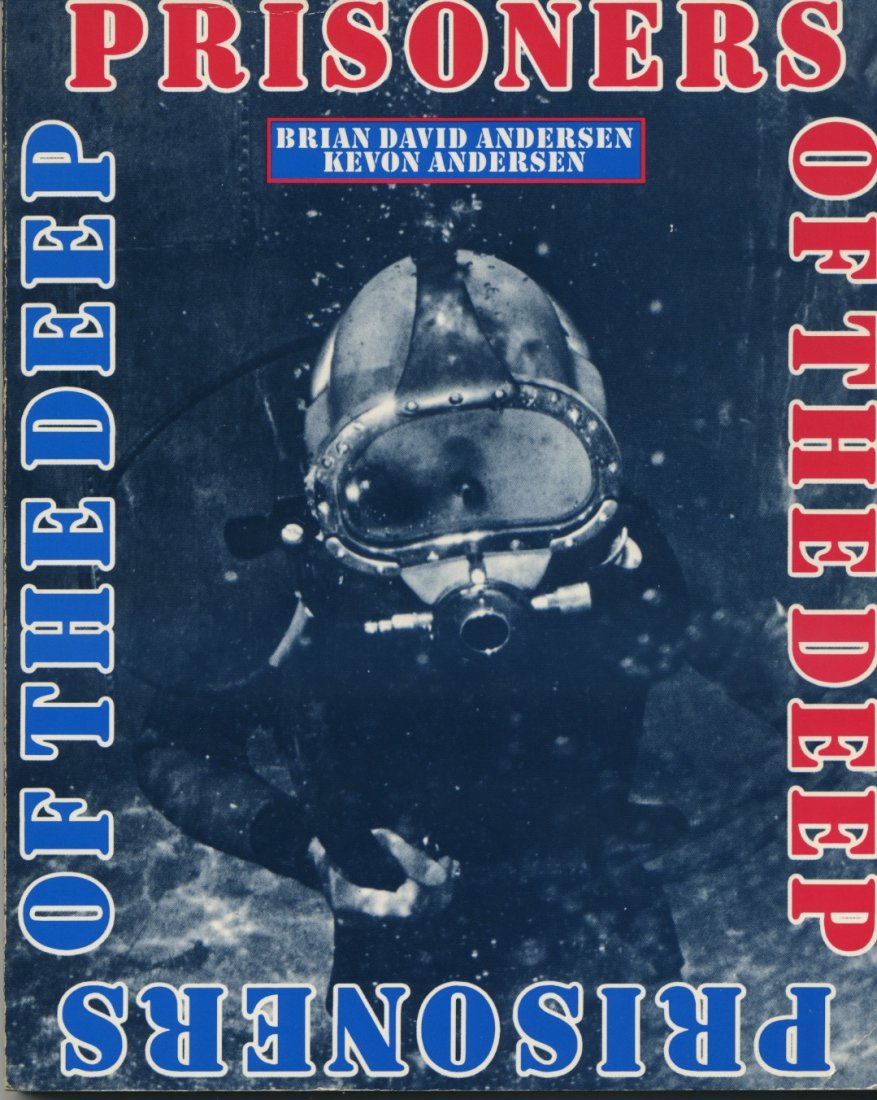 Prisoners of the Deep. Chino Hands. Rare Diving book: 1984 book by David Andersen and Kevon Andersen on the Chino State Prison Diving program created by Leonard Greenstone that produced the lowest inmate recidivism rate ever recorded in the American pris
