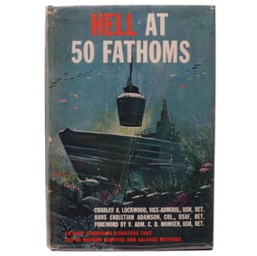 Hell At 50 Fathoms Submarine Disasters 1962 1st Edition