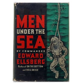 1939 Men Under The Sea Commander Edward Ellsberg 1st Edition