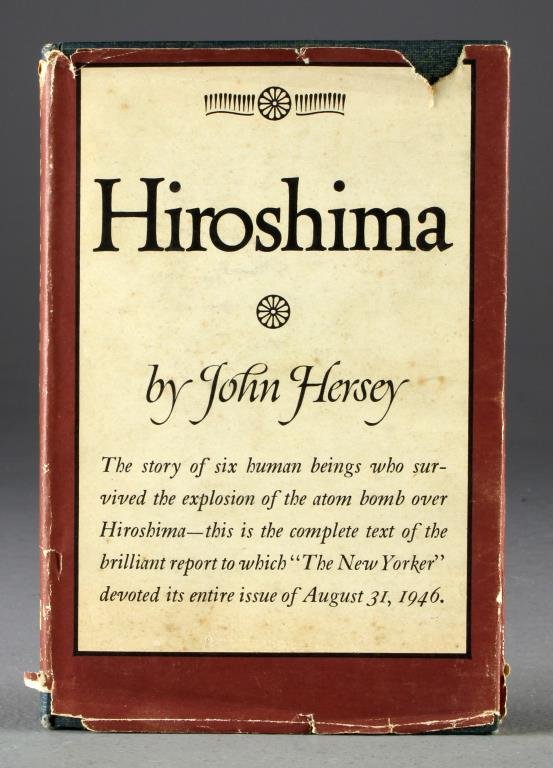 1946 Hiroshima By John Hersey: Hiroshima, by John Hersey, Alfred Knopf Inc., 1946, green boards, moderate fraying to the dust jacket, minor foxing to some of the pages, otherwise very good to fine condition.