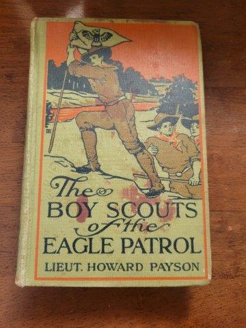 The Boy Scouts of the Eagle Patrol by Lieut Howard (1 of 2)