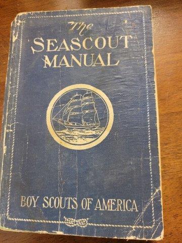 The Seascout Manual by Boy Scouts of America: The Seascout Manual by Boy Scouts of America copyright 1929