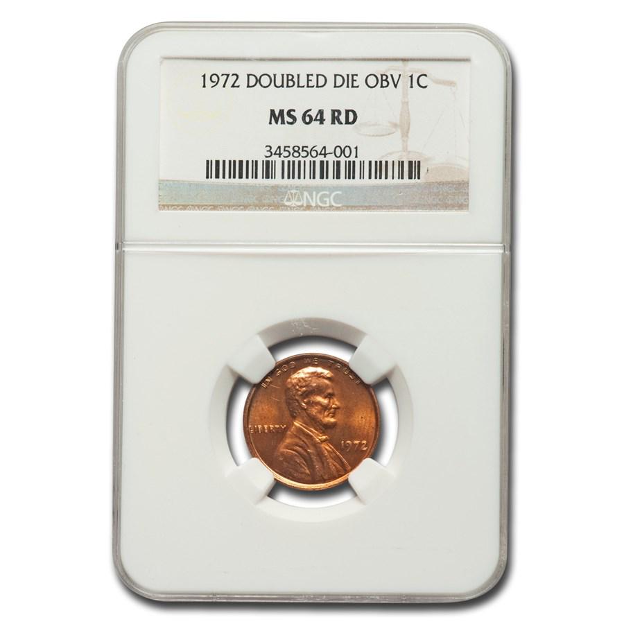 1972 Lincoln Cent Double Die Obverse MS-64 NGC (Red): 1972 Lincoln Cent Double Die Obverse MS-64 NGC (Red) RBJ No: 44048 Year: 1972 Grade Service: NGC Denomination: $0.01 Metal Content: 0 troy oz Purity: N/A Thickness: 1.52 mm Diame