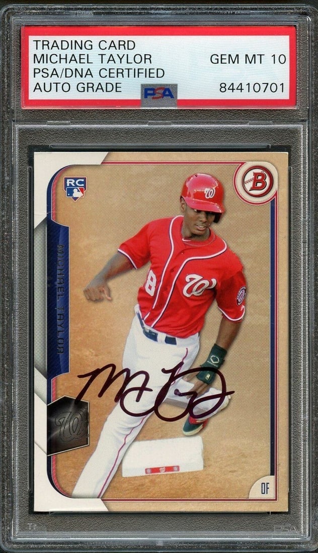 2015 Bowman #139 Michael Taylor Signed Card PSA Slabbed Auto Grade 10 RC Nationa: 2015 Bowman #139 Michael Taylor Signed Card PSA Slabbed Auto Grade 10 RC Nationa 2015 Bowman #139 Michael Taylor Signed Card PSA Slabbed Auto Grade 10 RC Nationa