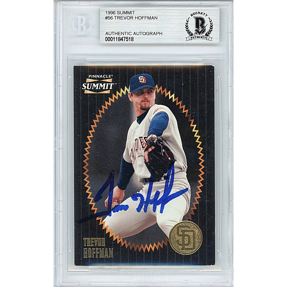 Trevor Hoffman San Diego Padres Signed: Trevor Hoffman San Diego Padres Signed 1996 Pinnacle Summit Baseball Card Beckett BAS BGS Slabbed This is a Trevor Hoffman signed 1996 Pinnacle baseball trading card #56. Trevor Hoffman autographed th