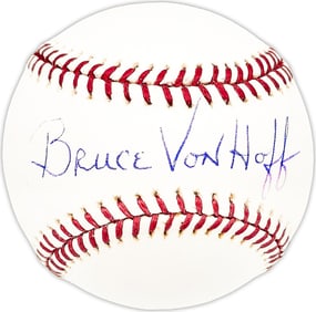 bruce von hoff autographed MLB baseball