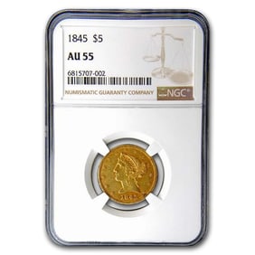 1845 $5 Liberty Gold Half Eagle AU-55 NGC