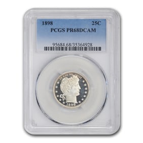 1898 Barber Quarter PR-68 DCAM PCGS