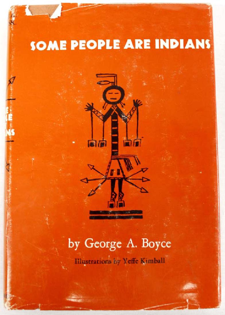 Some People are Indians by George A. Boyce, Book: Some People are Indians by George A. Boyce, hardback book c. 1974 Vanguard Press, comes in original book jacket