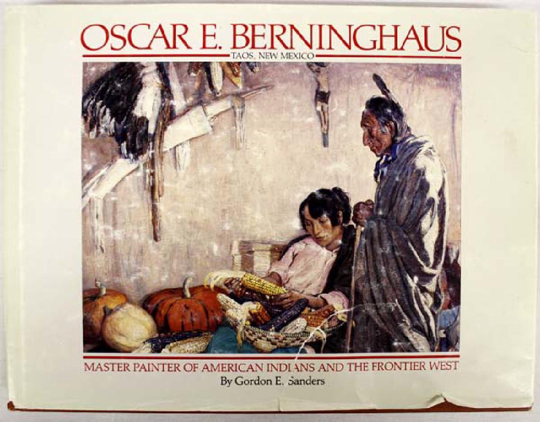 Oscar E. Berninghaus by Gordon E. Sanders, Book (1 of 6)