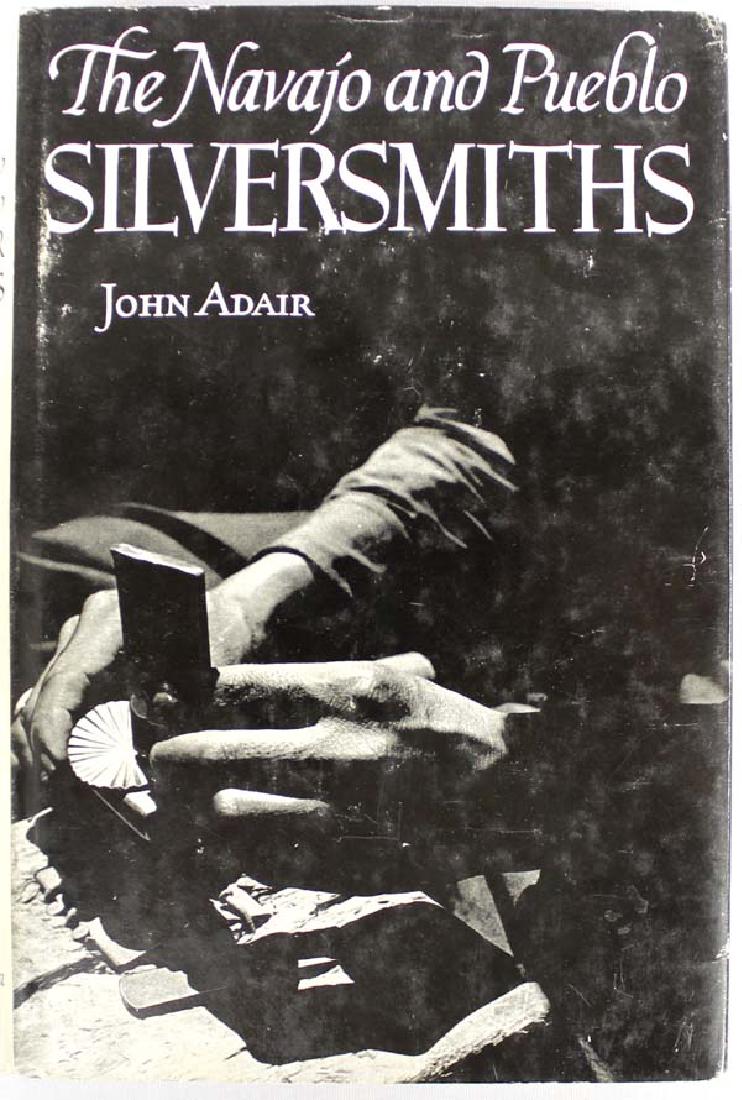 The Navajo and Pueblo Silversmiths by John Adair (1 of 5)