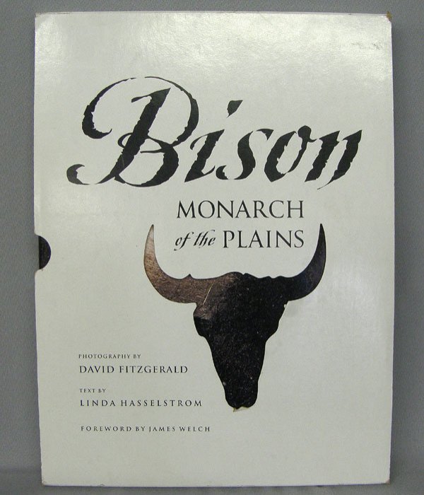 Limited Edition Hardback Photo Book ''Bison'' 14x: Limited Edition Hardback Photo Book ''Bison, Monarch of the Plains'' 14''x10''. Photography by David Fitzgerald, Text by Linda Hasselstrom. SHI $15.