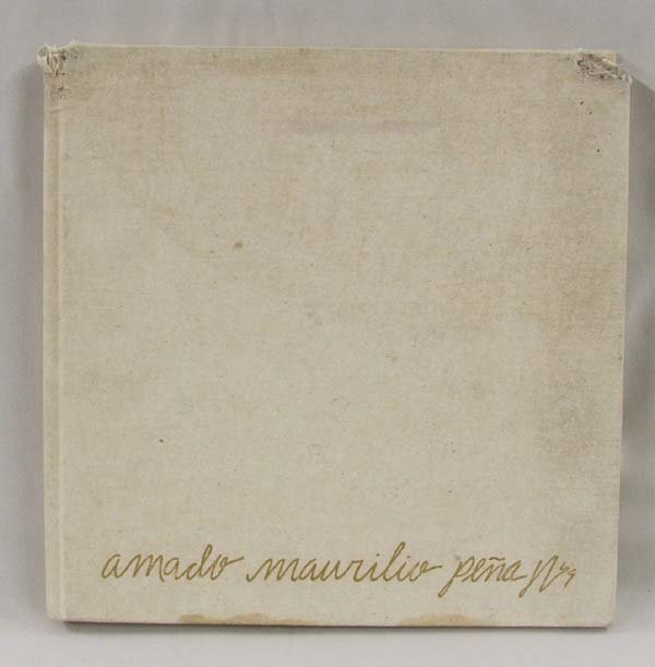Hardback Book ''Amado Maurilio Pena, Jr.'' 11''x1: Hardback Book ''Amado Maurilio Pena, Jr.'' 11''x11'' Page one says, ''The paintings, serigraphs, and etchings in this book are the work of Amado Maurilio Pena, Jr. What follows is not his biography, b