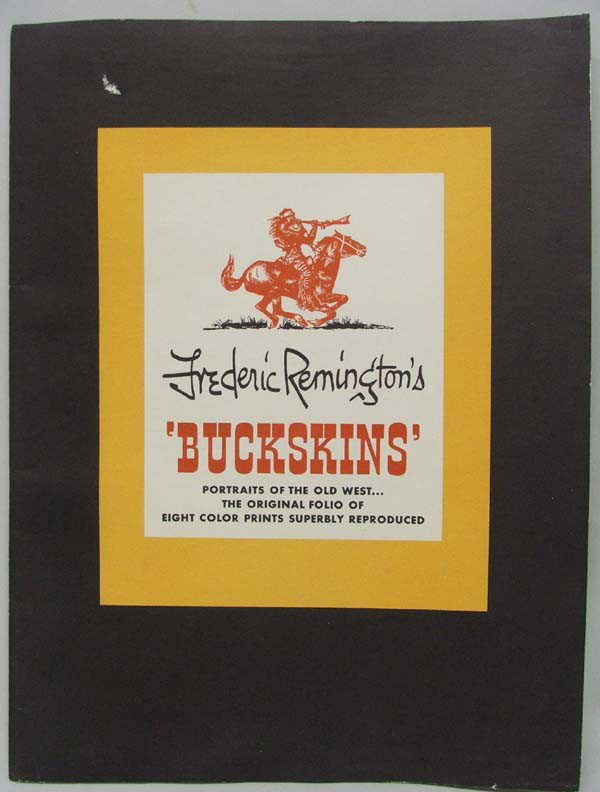 8 Frederic Remington 'Buckskins' Portraits Prints: 8 Frederic Remington 'Buckskins' Portraits Prints. In original Portfolio. Largest measures approx. 16'' x 12''. Buyers Pay Actual Shipping and Handling Charges(see terms and conditions for more inform