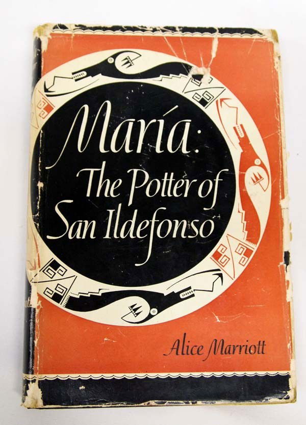 1948 Book ''Maria: The Potter of San Ildefonso'': 1948 Book ''Maria: The Potter of San Ildefonso'' by Alice Marriott. Author has signed this book. 3rd edition by University of Oklahoma Press. 294 pages, measures 6.5''x9.25''. Worn dust jacket. Buyers
