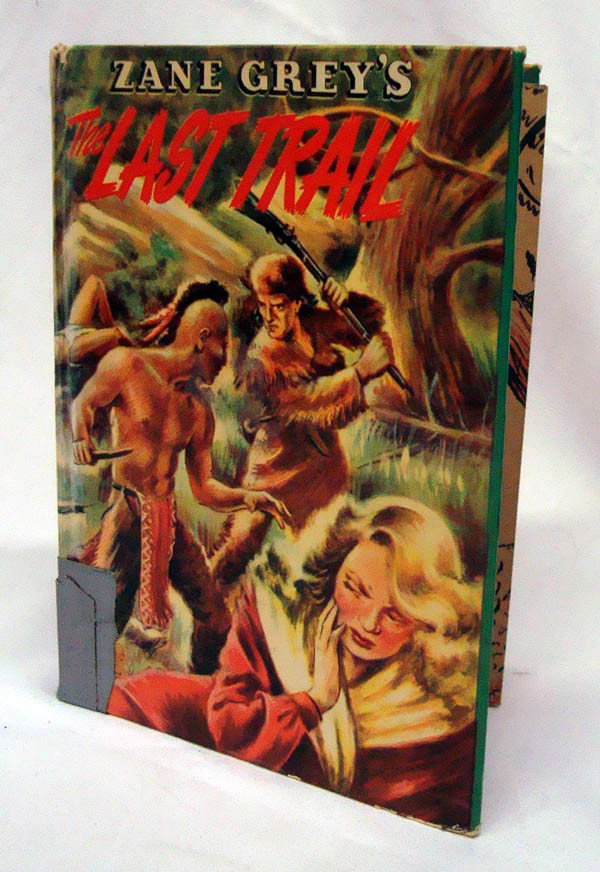 ''The Last Trail'' by Zane Grey Permabound Type Cover: ''The Last Trail,'' by Zane Grey. Retold for young readers. Permabound type cover. 1950. Illustrated with 282 pages. Torn and taped on bottom of spine. 8'' x 5.5''. Buyers Pay Actual Shipping and Hand