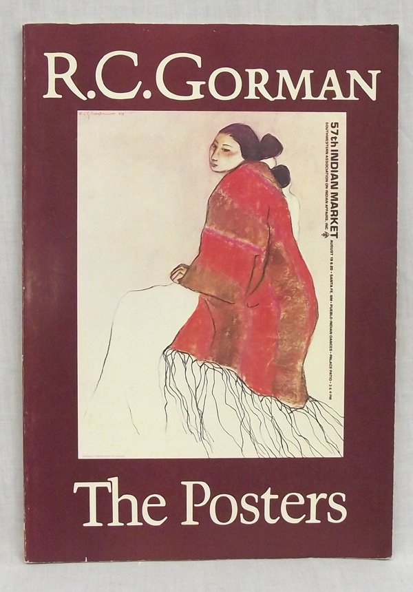 Softback Book R.C. Gorman: The Posters: From the Collection of Nick and Suzanne Nicholas. Softback Book R.C. Gorman: The Posters published by Northland Press