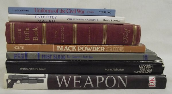 Collection of Seven Books, Guns & Militaria: Collection of Seven Books, Guns & Militaria. 1. ''Uniforms of the Civil War'' Philip Haythornthwaite 2. ''Patently Absurd'' by Christopher Cooper 3. ''The Rifle Book'' by Jack O'Connor 4. ''Black Powd