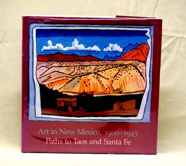 1986 Art in New Mexico Hardback Book "Out of Print Book: 1986 Art in New Mexico, handback book of Art from 1900-1945 Paths to Taos and Santa Fe. Hardback Book by Charles C. Eldredge, Julie Schimmel, and William H. Truettner, out of print book, National Muse