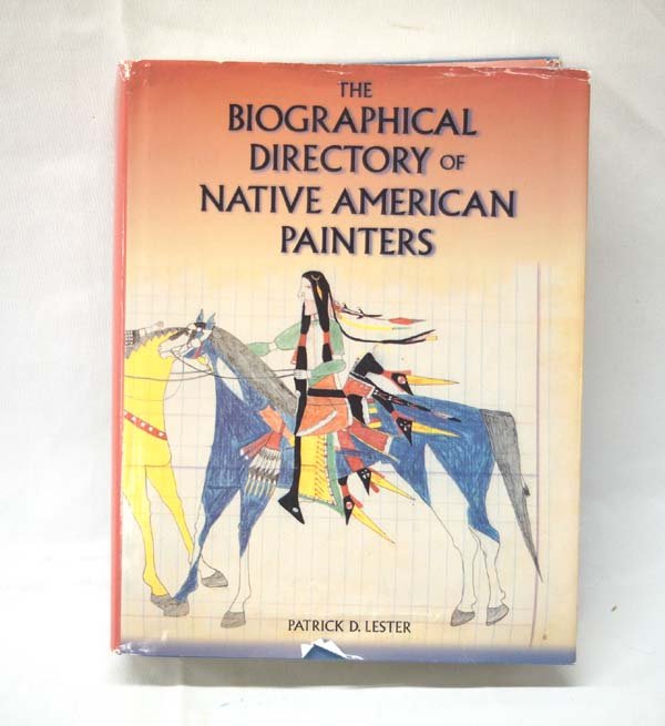 Biographical Book of Native American Painters (1 of 2)