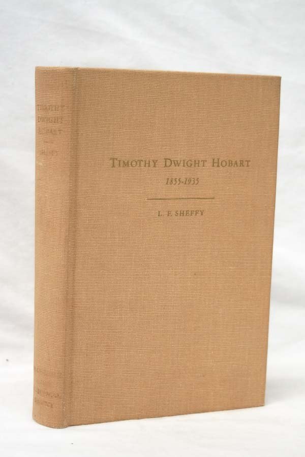 Timothy Dwight Hobart 1855-1935 by L. F. Sheffy (1 of 3)