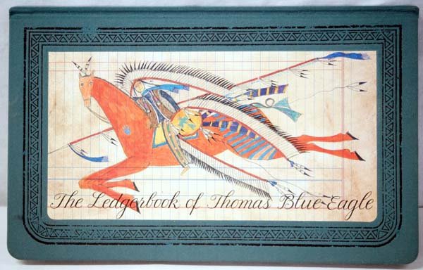 The Ledgerbook of Thomas Blue Eagle, Hardback Book (1 of 4)