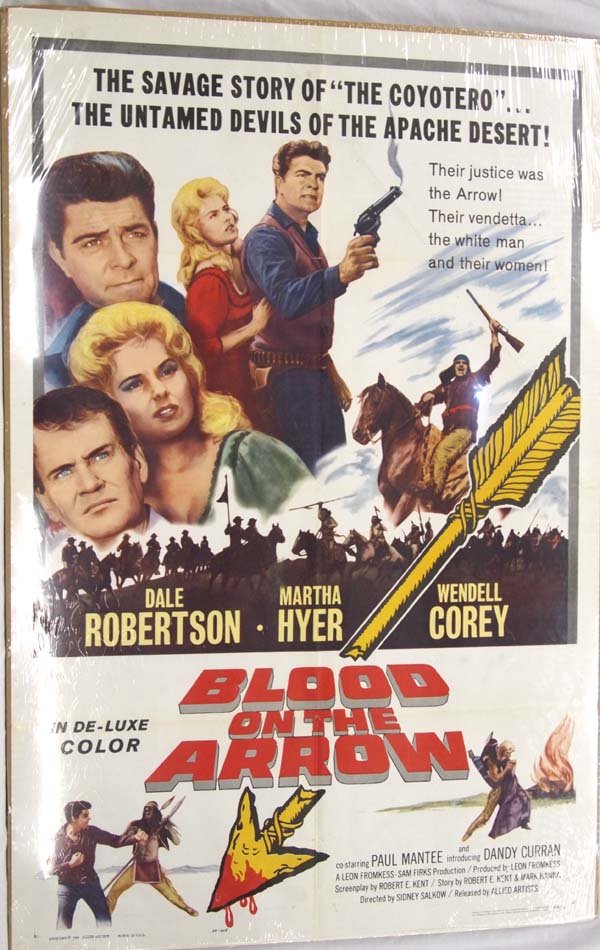 Movie Poster of Blood on the Arrow: Movie Poster of the Leon Fromkess-Sam Firks production of Blood on the Arrow. Starring Dale Robertson, Martha Hyer & Wendell Corey. It is Numbered 64/315 and measures 41'' x 27'' In Packaging. Can be 