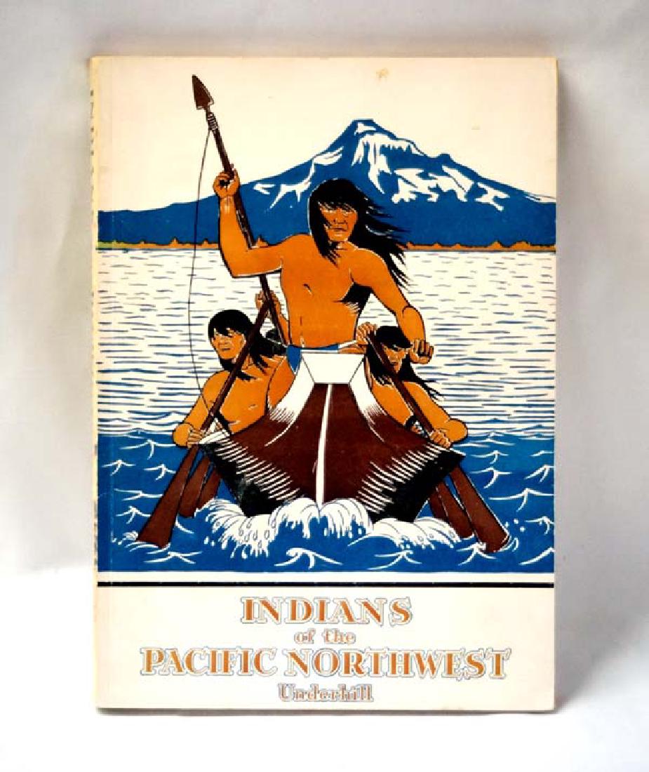 Indians of the Pacific Northwest by Underhill (1 of 3)
