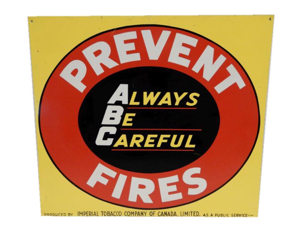 PREVENT FIRES ABC SST SIGN: IMPERIAL TOBACCO CO. OF CANADA, LTD. E-2051, SMALL SURFACE SCRATCHES & STAINING, 15" X 17", VERY COLORFUL SIGN