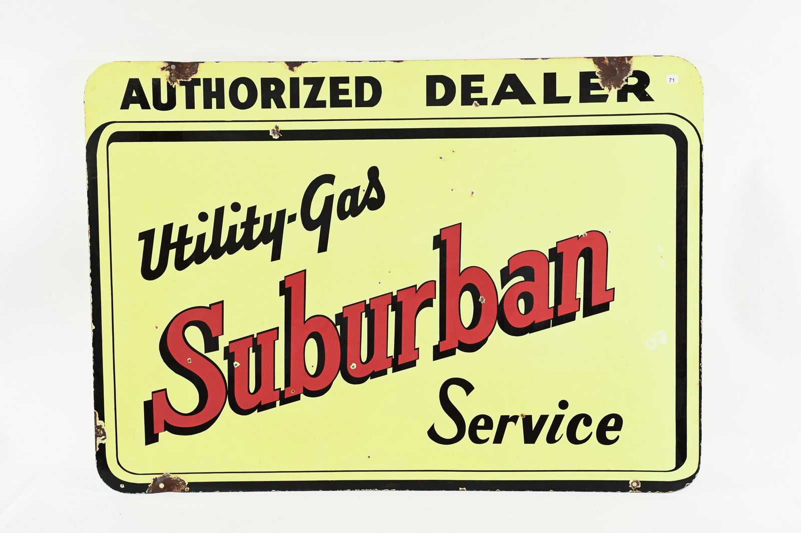 SUBURBAN UTILITY-GAS SERVICE D/S PORCELAIN SIGN: SUBURBAN UTILITY-GAS SERVICE AUTHORIZED DEALER DOUBLE SIDED PORCELAIN SIGN NOT MARKED GOOD COLOURS AND GLOSS FIELD ON FRONT SIDE SHOWS SMALL SCATTERED CHIPS OF PORCELAIN LOSS BACK SIDE SHOWS LARGE