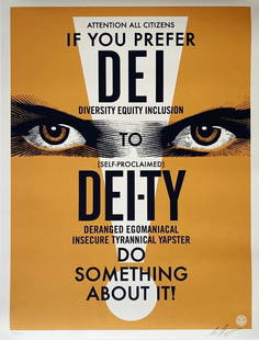 Shepard Fairey - DEI-TY (Orange), 2025: Shepard Fairey - DEI-TY (Orange), 2025Screen print on thick cream Speckletone paper, signed in pencil and numbered /300. Very good condition, 61 x 46 cm.Sérigraphie sur papier Speckletone crème