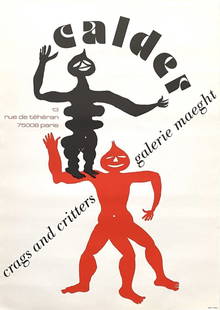 Alexander Calder - Crags and Critters, 1975: Alexander Calder - Crags and Critters, 1975Poster on paper. Good condition, 69 x 49 cmAffiche sur papier. Bon état, 69 x 49 cm