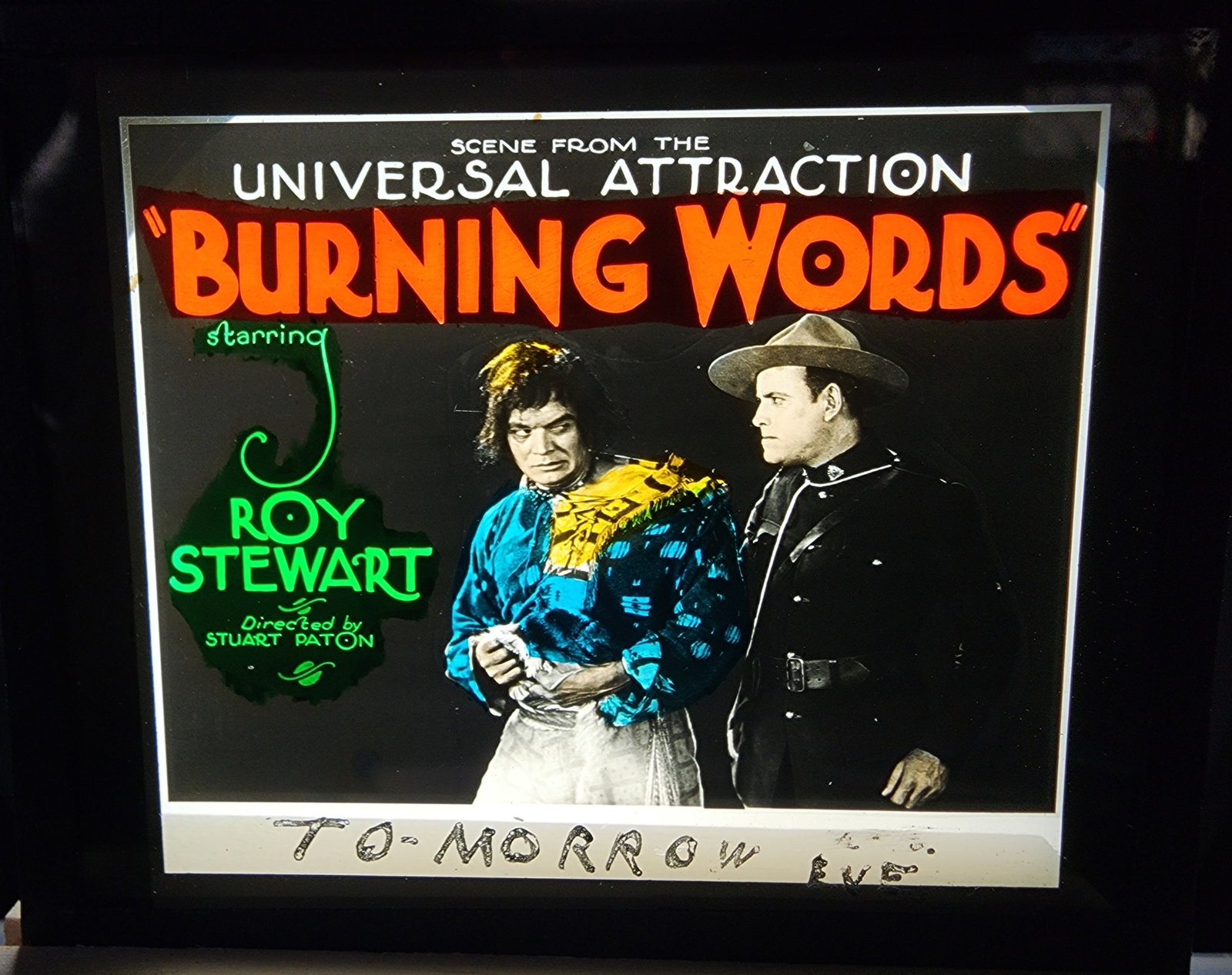 Burning Words - Silent Film Magic Lantern Movie Slide: Burning Words is a 1923 American silent Western film directed by Stuart Paton and starring Roy Stewart, Laura La Plante, and Harold Goodwin.