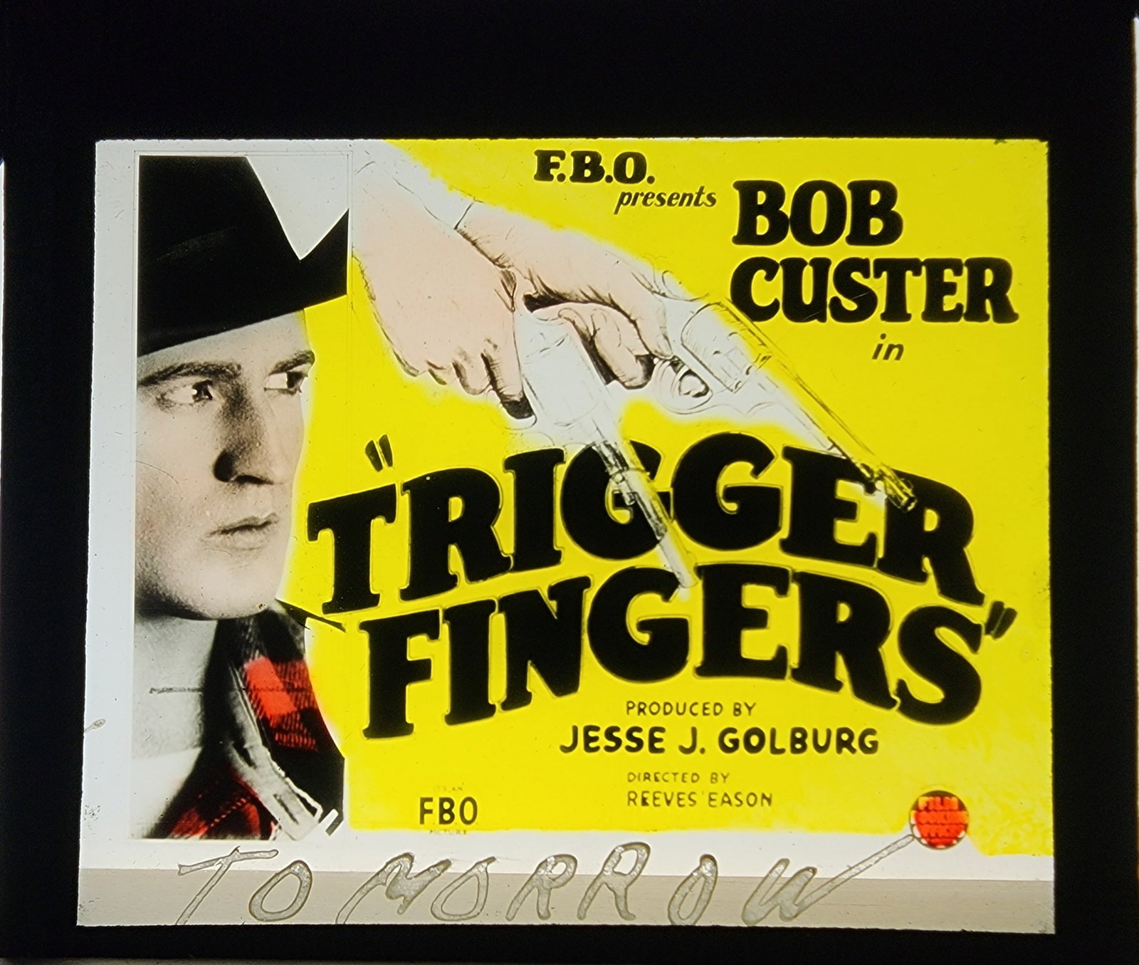 Trigger Fingers - Silent Film Magic Lantern Movie Slide: Trigger Fingers is a 1924 American silent Western film directed by B. Reeves Eason and starring Bob Custer, George Field, and Margaret Landis.