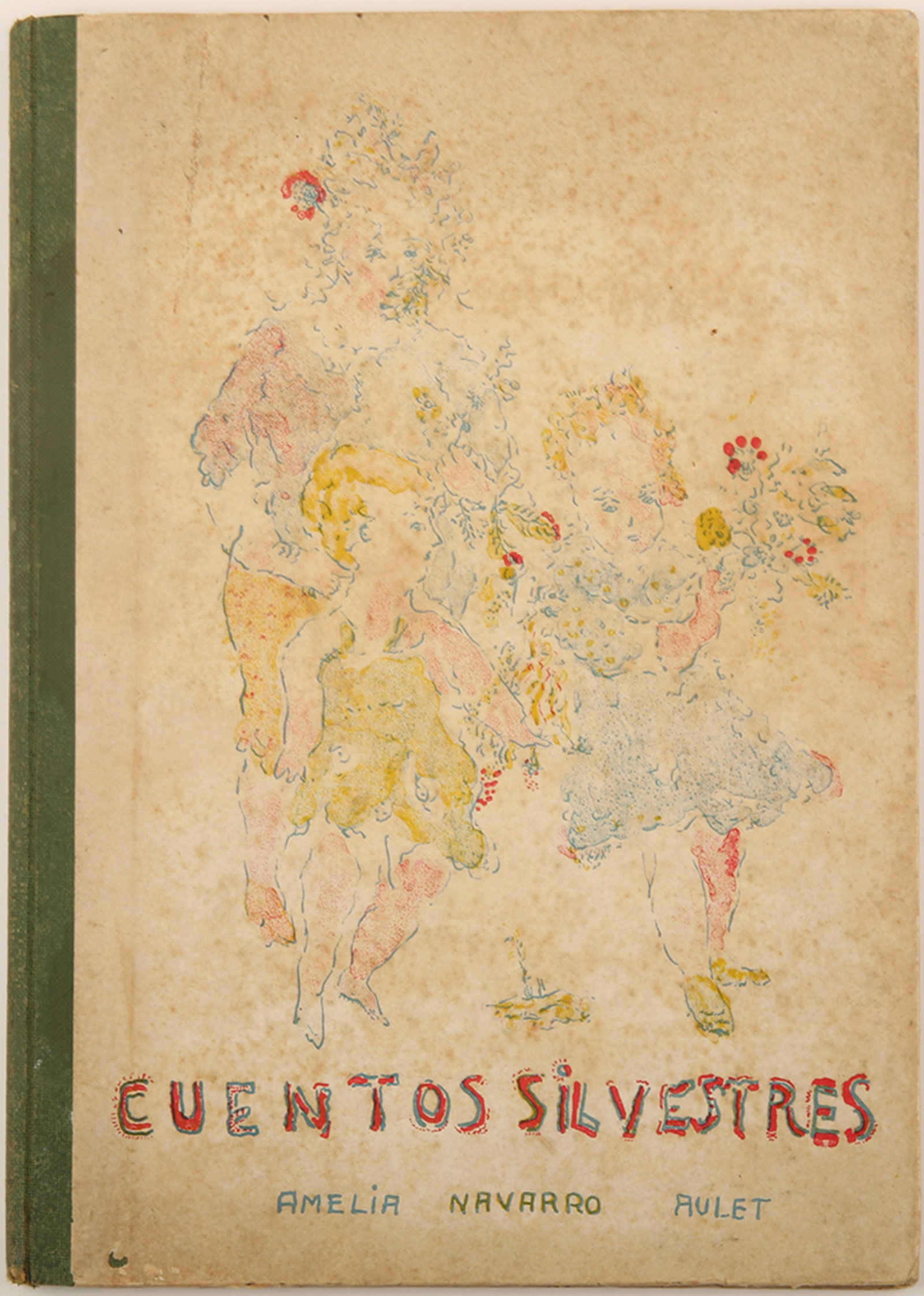 AMELIA NAVARRO AULET CUENTOS SILVESTRES SIGNED BOOK: AMELIA NAVARRO AULET CUENTOS SILVESTRES SIGNED BOOK Book of poetry titled Cuentos Silvestres (Wild Stories) by Amelia Navarro Aulet, published in 1947. Illustrations by Cuban artist, Samuel Feij&oacut