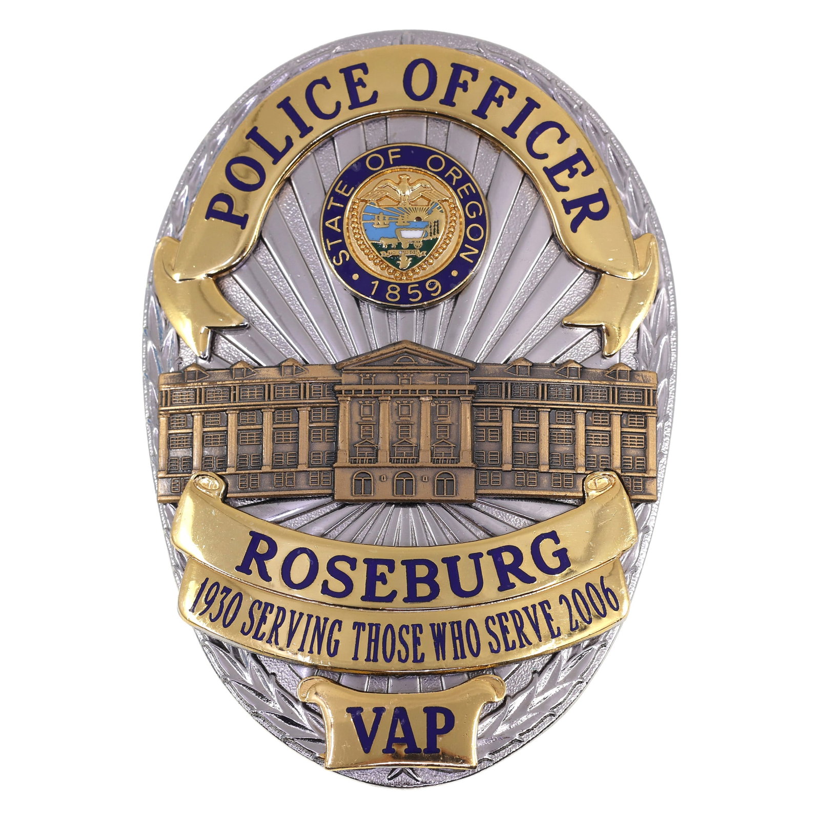 OBSOLETE ROSEBURG OREGON VA POLICE OFFICER BADGE: OBSOLETE ROSEBURG OREGON VA POLICE OFFICER BADGE Obsolete Roseburg, Oregon, Veterans Affairs Police officer badge. Numbered 08-06 on the back. Measurements: 2.5 x 3.5" IMPORTANT NOTE - PLEA