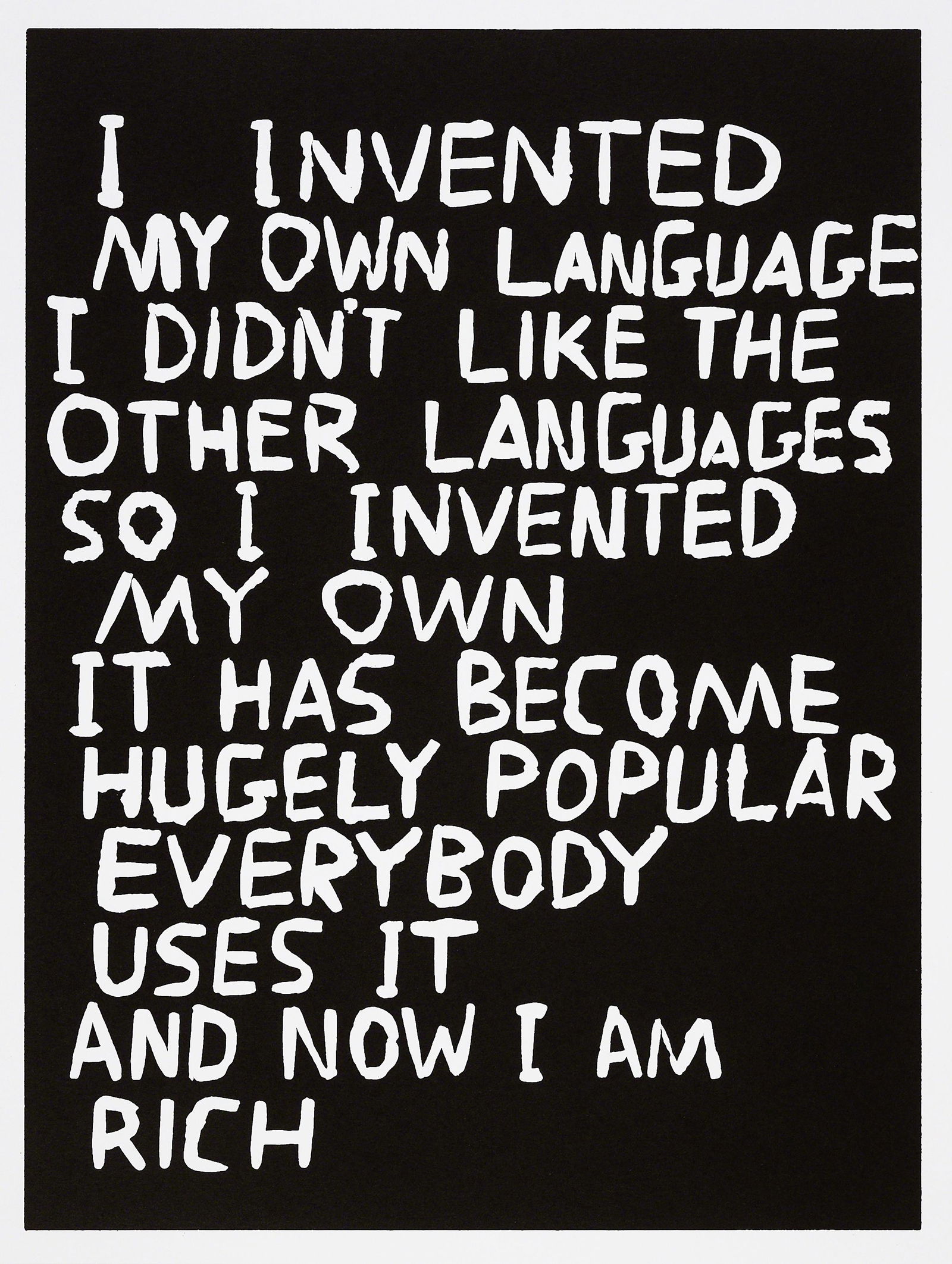 David Shrigley (British 1968-), 'Untitled (Language)',: David Shrigley (British 1968-), 'Untitled (Language)', 2014, Lino print on 300gsm Fabriano 5 Liscia paper, signed, dated and numbered from an edition of 100 in pencil, published by Dundee Contemporary