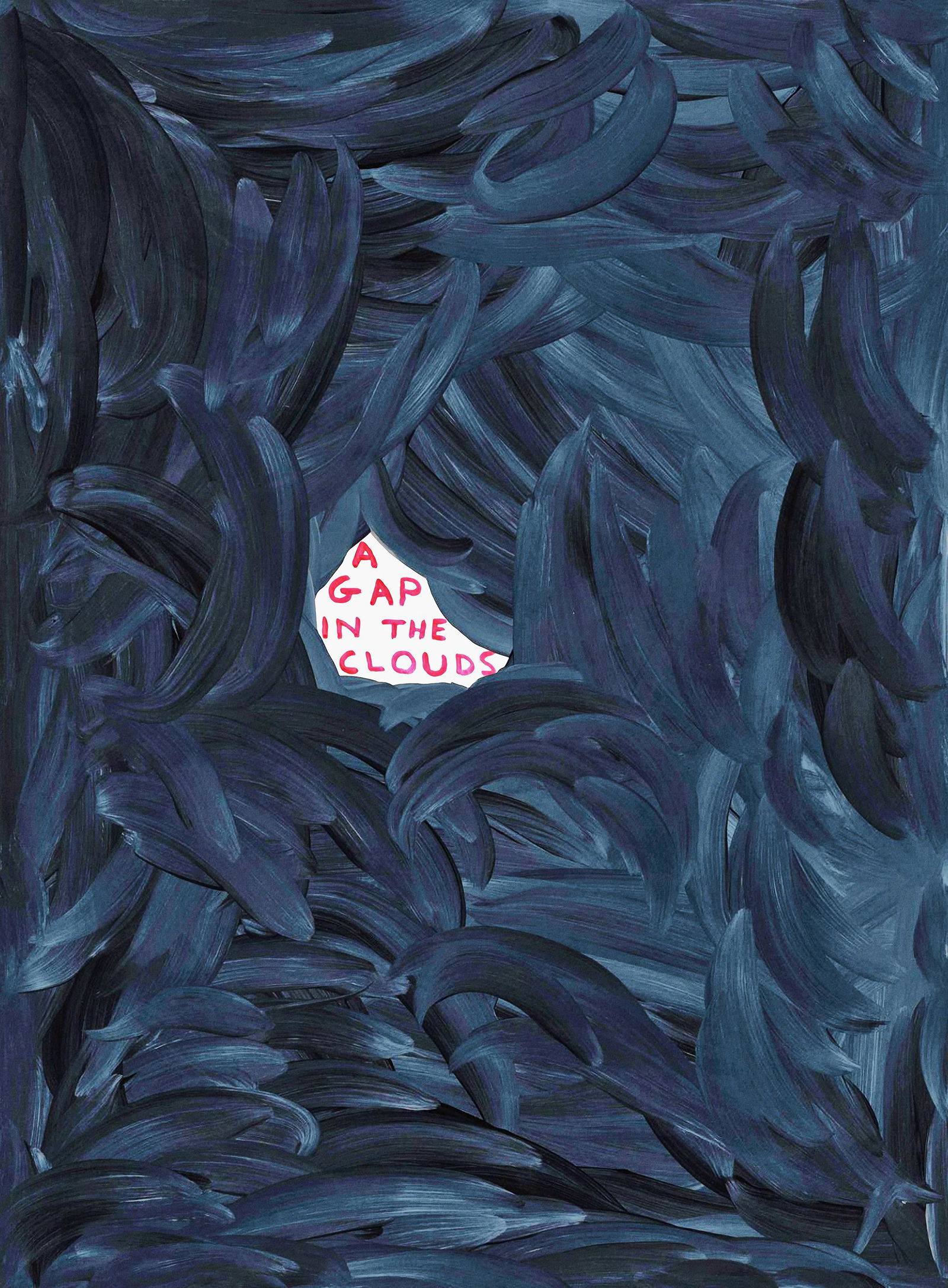 David Shrigley (British 1968-), 'A Gap In The Clouds',: David Shrigley (British 1968-), 'A Gap In The Clouds', 2020, screenprint in colours on 410gsm Somerset Tub Sized paper, signed and numbered from an edition of 120 in pencil verso, published by Jealous