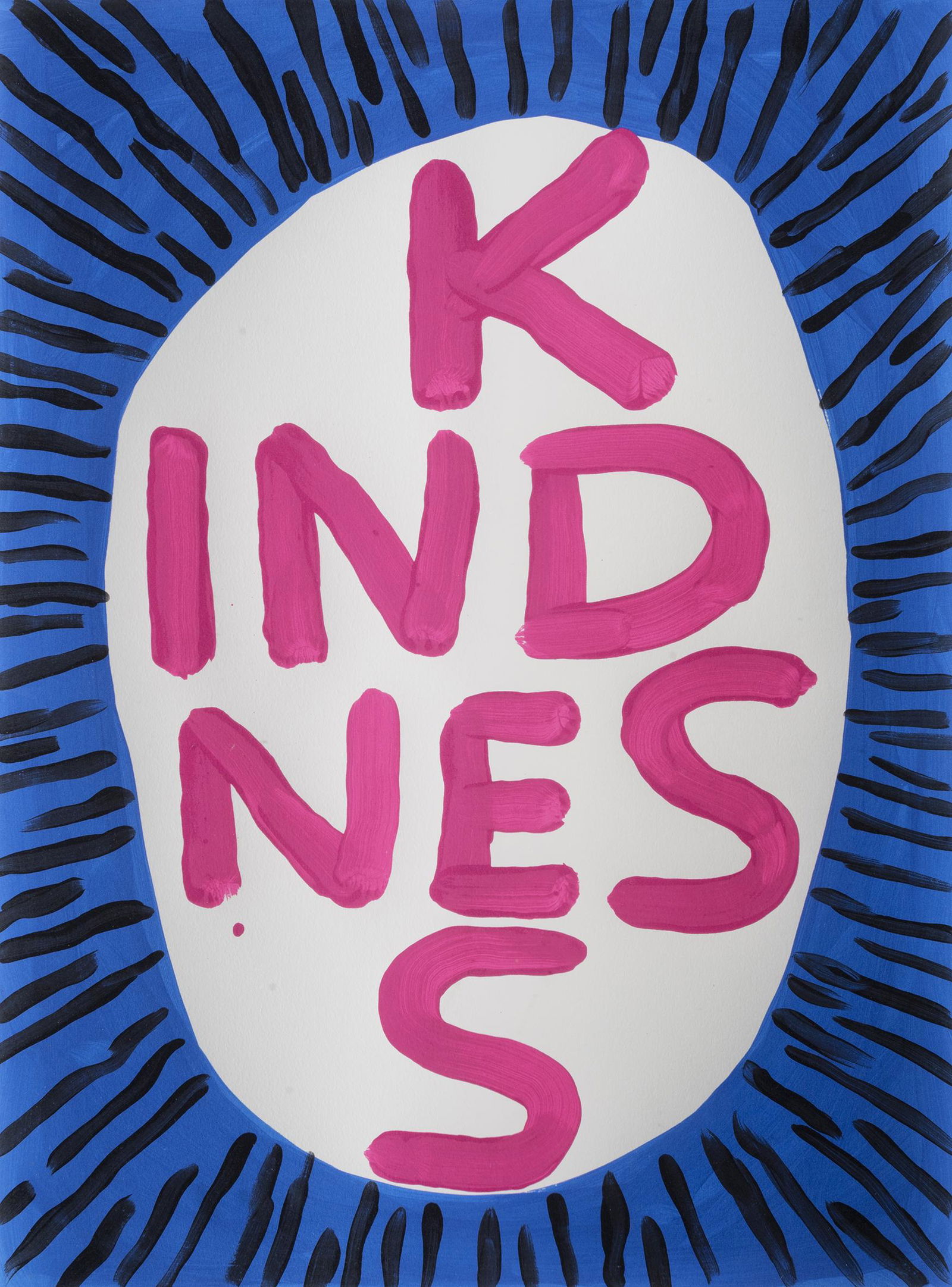 David Shrigley (British 1968-), 'Kindness', 2018: David Shrigley (British 1968-), 'Kindness', 2018, screen print in colours on 410gsm Somerset Tub Sized paper, signed and numbered from an edition of 125 in pencil verso, published by Stephen Friedman