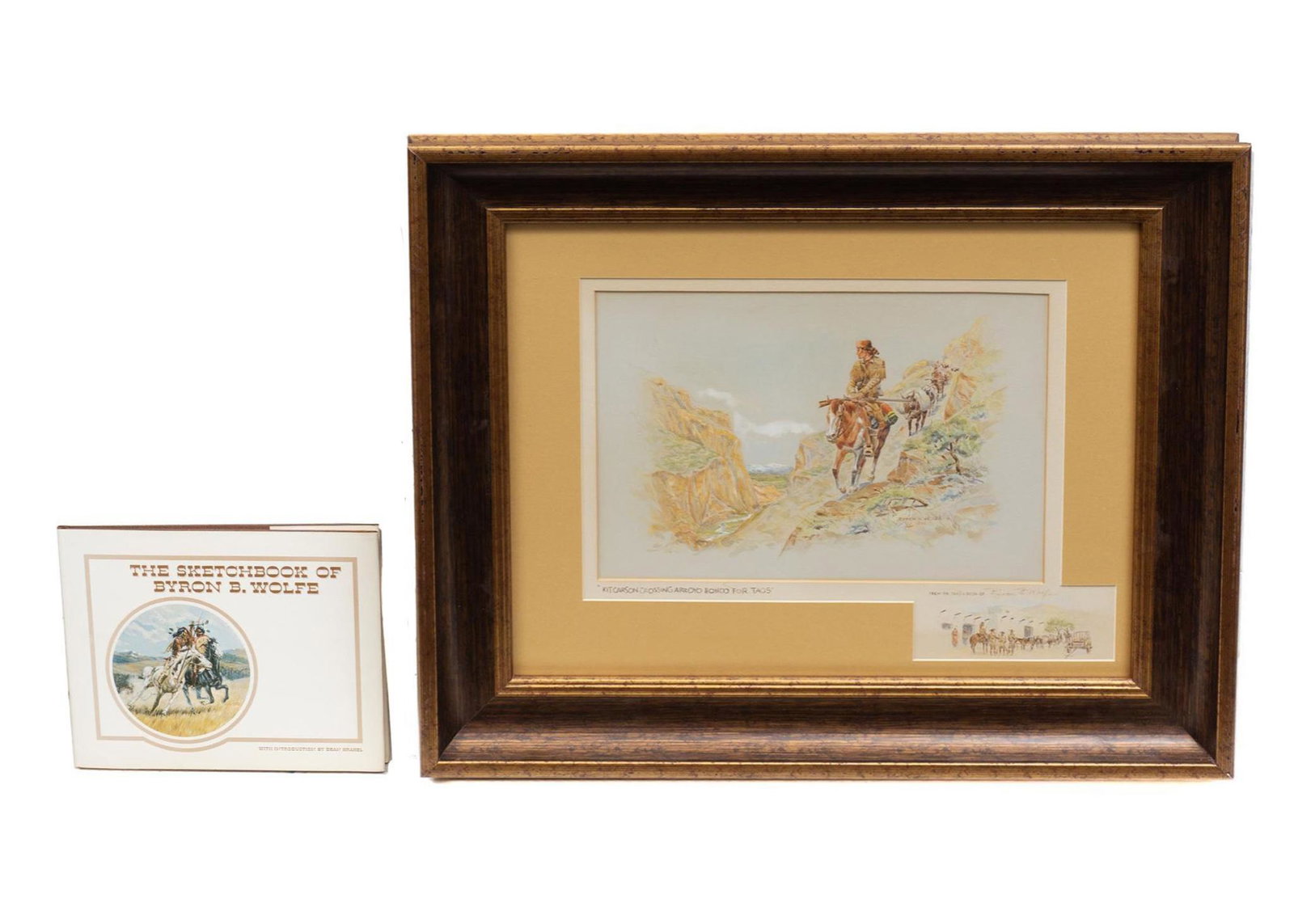 Byron Wolfe (1904-1973), "Kit Carson Crossing Arroyo: Byron Wolfe (1904-1973), "Kit Carson Crossing Arroyo Hondo for Taos", watercolor with matte remark and book, 11 x 13", frame: 21.5 x 25.5" Provenance: The estate of Larry Castle (Oklahoma City, OK) &n