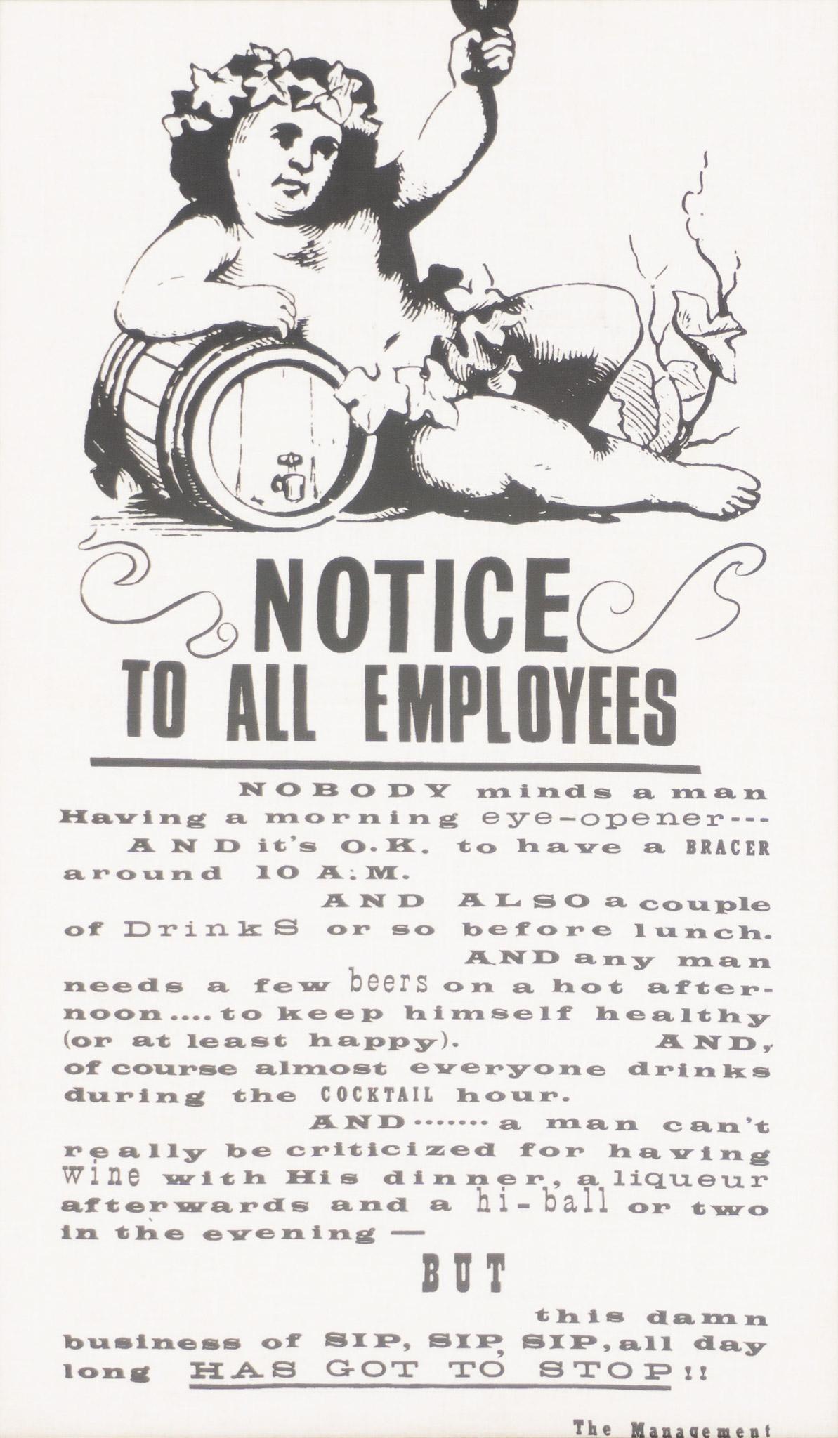Vintage Notice Poster: Vintage notice to all employees poster, framed frame: 30"h x 20"w Provenance: The Estate of Coleman and Judy Renick We happily provide seamless shipping services on everything we sell. Please email