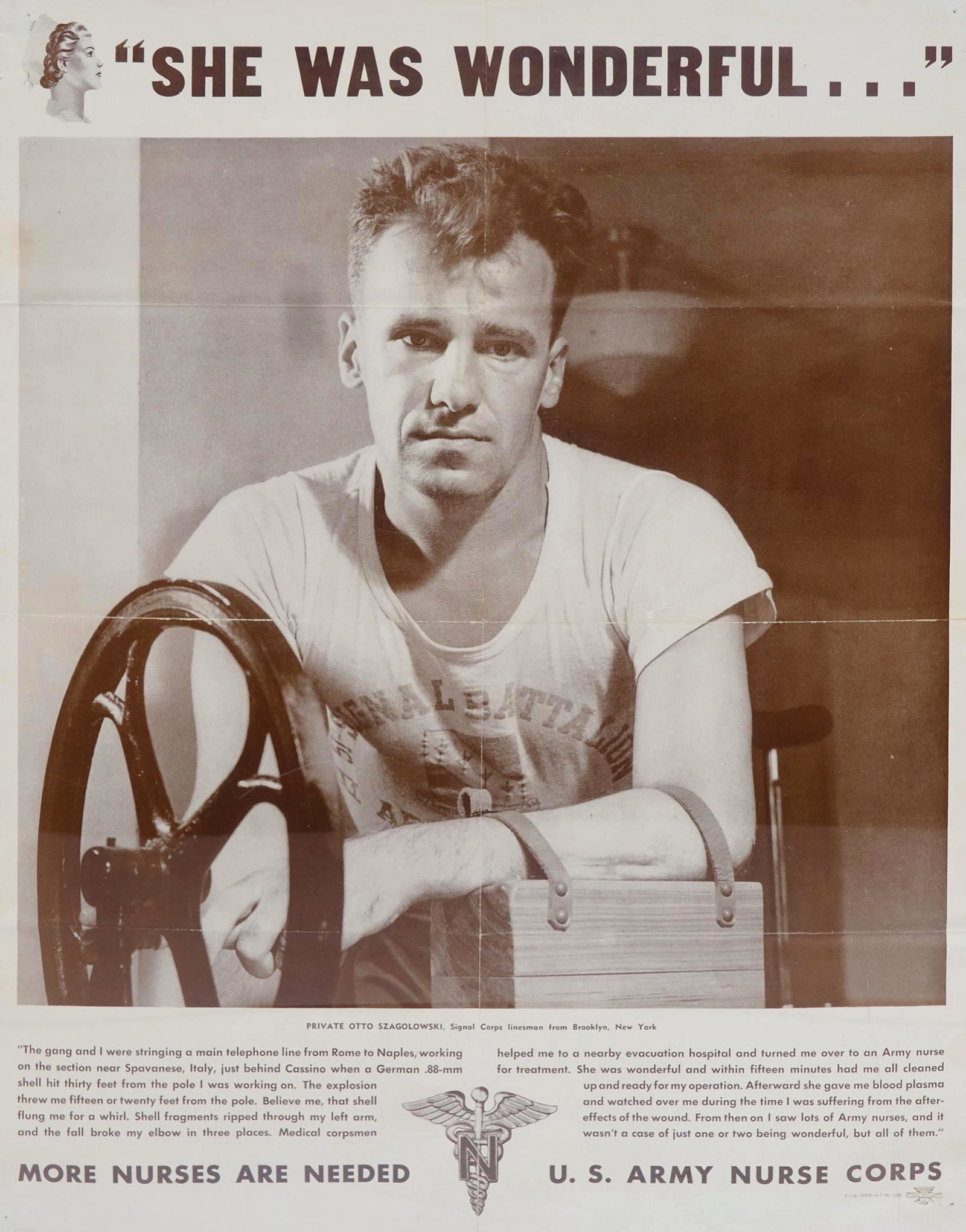 "She Was Wonderful...", c. 1944, US Army Nurse Corps: "She Was Wonderful...", c. 1944, US Army Nurse Corps Poster, poster size: 25 x 19", frame: 29 x 23" Condition: Good; folding creases; staple holes; slight yellowing Provenance: A Schertz, TX Estate We