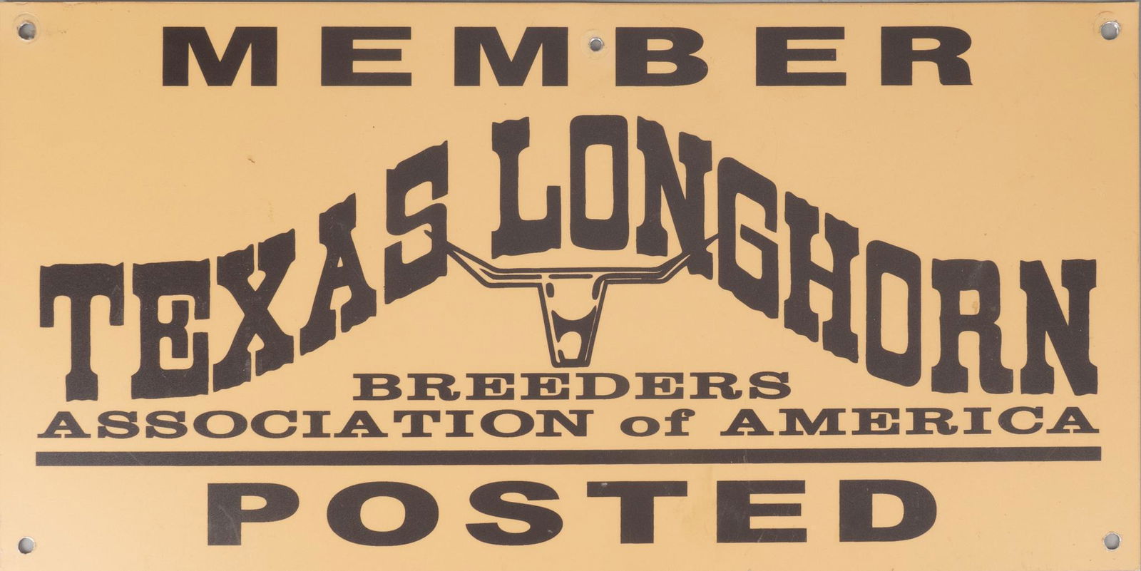 Texas Longhorn Breeders Association of America Sign (1 of 2)