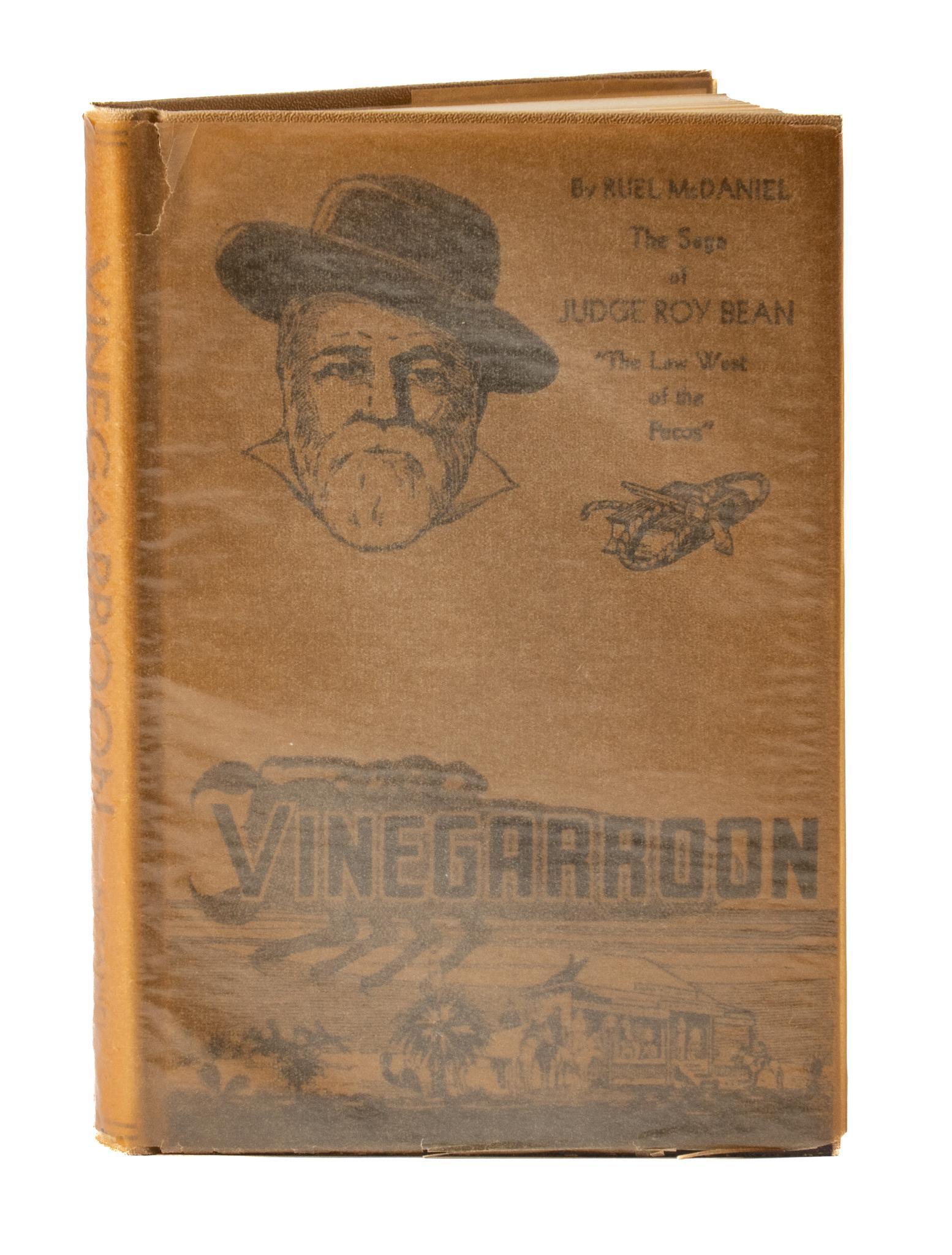Vintage Judge Roy Bean Book: Vintage book entitled 'The Saga of Judge Roy Bean, Law West of the Pecos' by Ruel McDaniel, published by Southern Publishers (Kingsport, Tennessee), tells the story of Judge Roy Bean; a Texan 