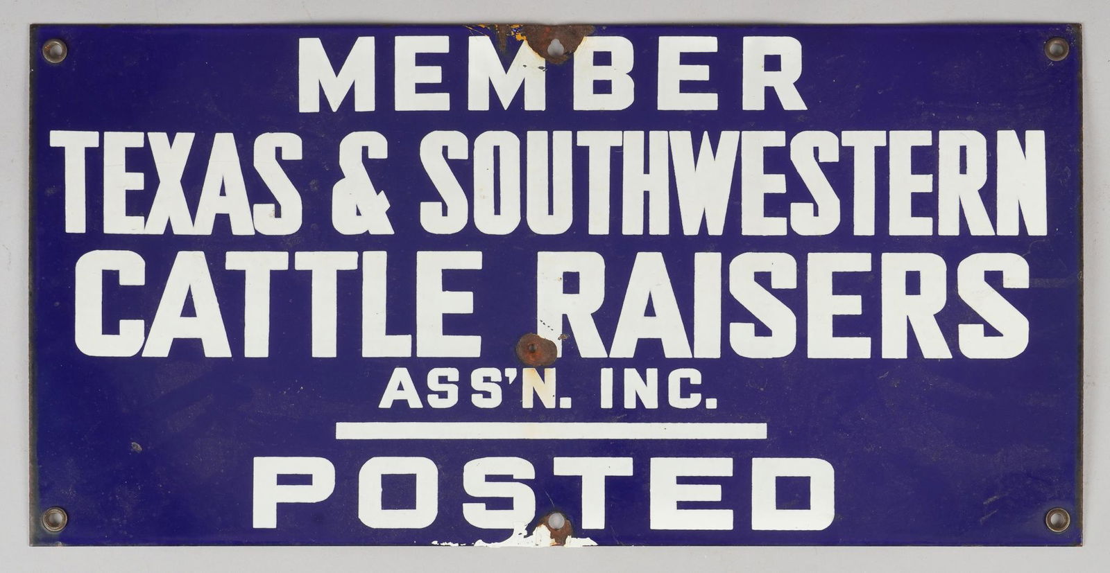 Texas and Southwestern Cattle Raisers Member Sign (1 of 2)