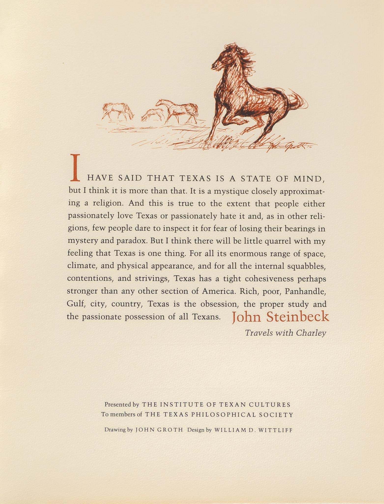 John Steinbeck Broadside: John Steinbeck broadside, presented by the Institute of Texan Cultures, drawn by John Groth, designed by William D. Wittliff, in protector sleeve size: 12 x 9 in. Provenance: Property from the perso