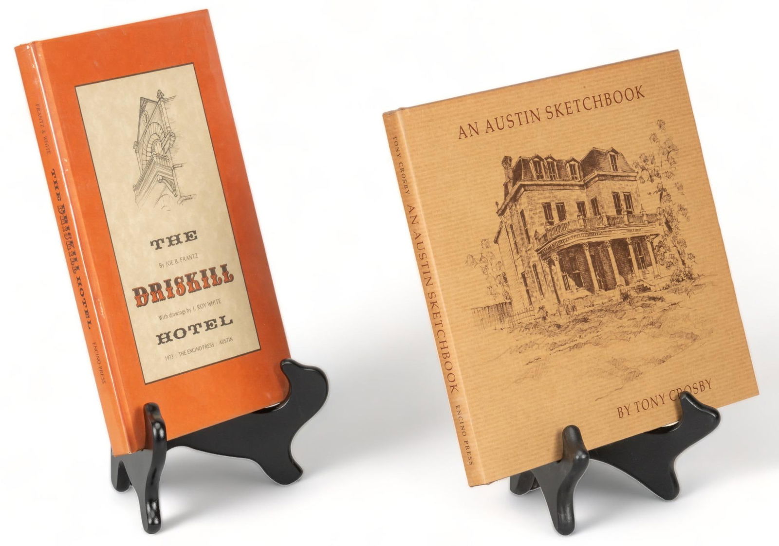 (2) Signed Hardcover Books: Bill Wittliff's copies of two hardcover books, including a signed copy of 1973 "The Driskill Hotel" by Joe. B Frantz, with drawings by J. Roy White, published by The Encino Press: Austin (