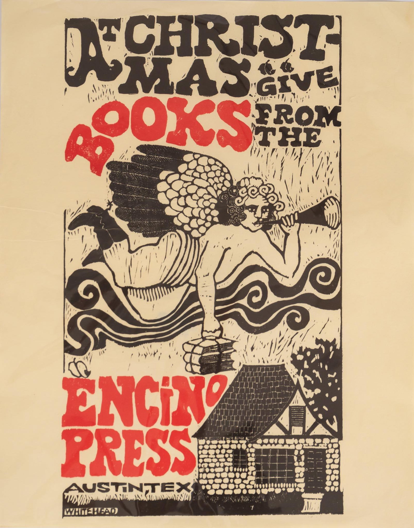 Barbara Mathews Whitehead, Encino Press Christmas Poster: Barbara Mathews Whitehead (Austin, Texas), Encino Press (Austin, Texas) Christmas poster, woodblock print, unmatted, in protector sleeve size: 22 x 17 in. Provenance: Property from the personal estate