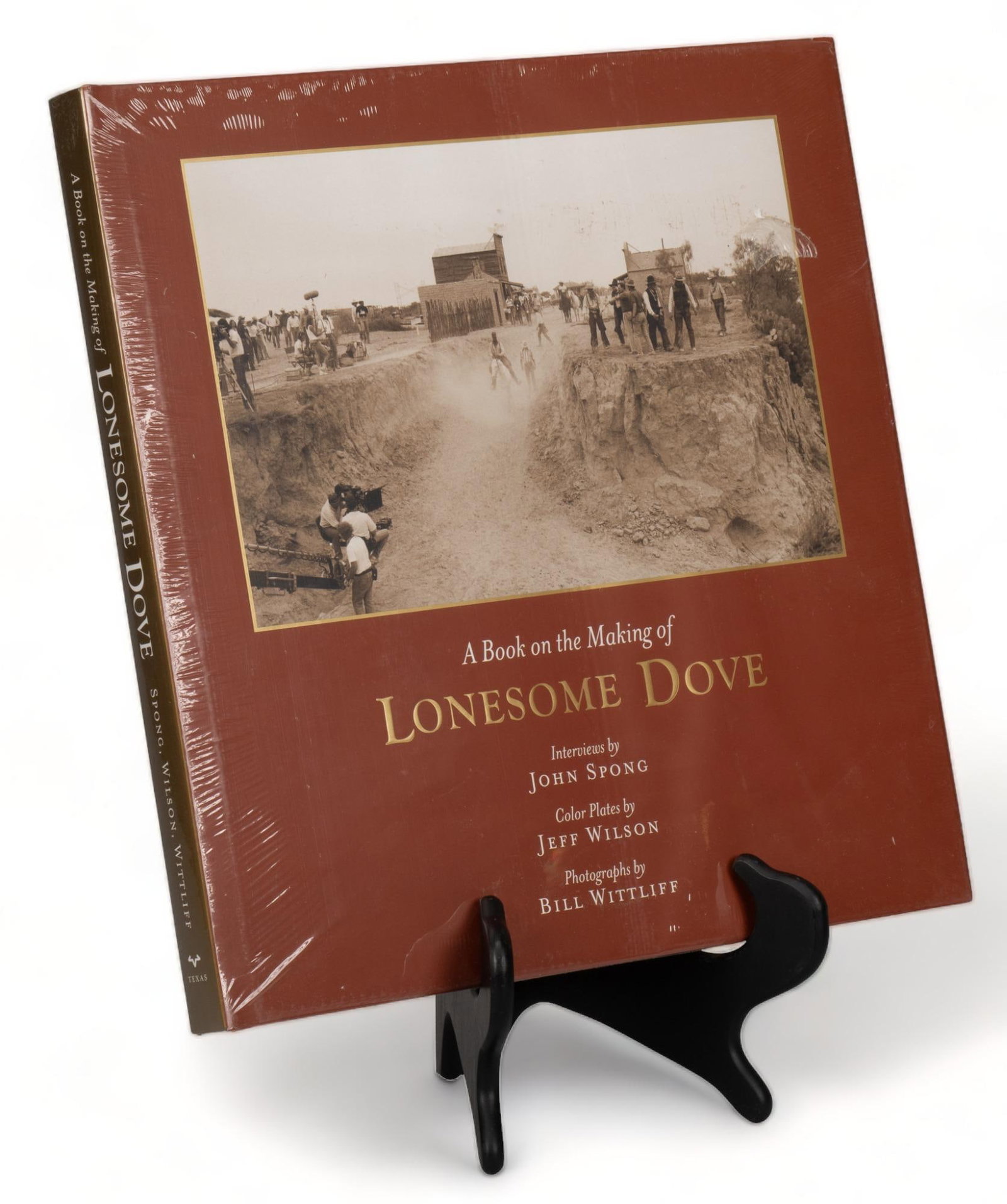 A Book on the Making of Lonesome Dove 2012, Bill Wittliff: Sealed copy of the 2012 first edition "A Book on the Making of Lonesome Dove" featuring photography by Bill Wittliff, with interviews by John Spong, and color plates by Jeff Wilson, published 